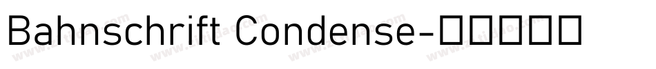 Bahnschrift Condense字体转换